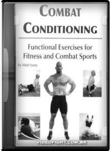 Matt Furey - Combat Conditioning