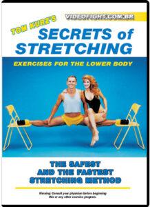 TOM KURZ - SECRETS OF STRETCHING EXERCISERS FORTHE LOWER BODY