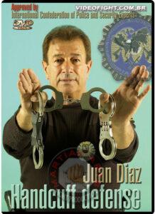 HANDCUFF DEFENSE DVD BY JUAN DIAZ