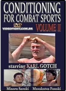 Karl Gotch's Conditioning For Combat Sports