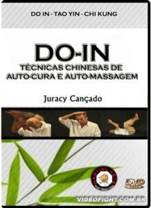 Práticas Chinesas de Auto Cura - Do In . Tao Yn . Chi Kun