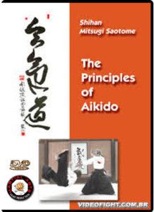 Mitsugi Saotome Principles of Aikido DVD