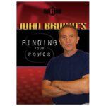 John Brown's Finding Your Power DVD