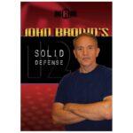 John Brown's Solid Defense DVD