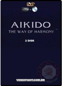 Aikido - the Way of Harmony