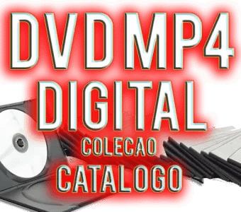 CATALOGO DVD/MP4 DIGITAL