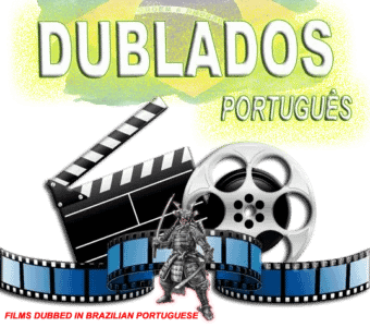 FILMES DUBLADOS (PORTUGUÊS)